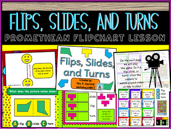 Preview of Flips, Slides, and Turns Promethean Flipchart Lesson
