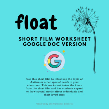 Preview of Float Short Film Worksheet (Autism, Special Needs, Diversity) - Google Doc