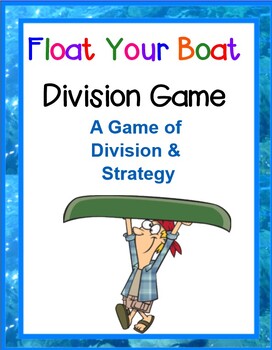 Preview of DIVISION FACTS Float Your Boat 4 In A Row SMARTBOARD PLUS PRINTABLE CARDS
