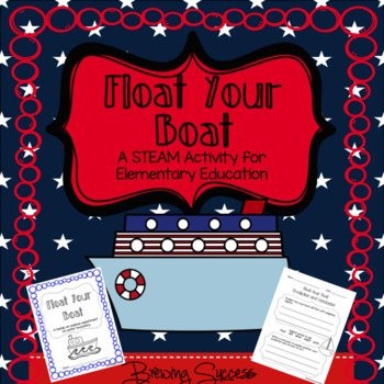 Float Your Boat: STEAM, Buoyancy, and Density Activity by 