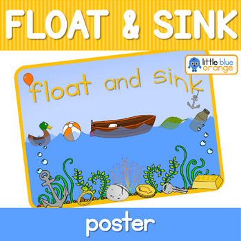 Float and sink poster by Little Blue Orange | Teachers Pay Teachers