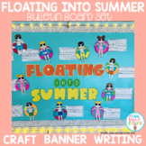 Floating Into Summer Bulletin Board Set
