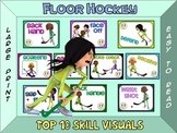 Floor Hockey- Top 10 Skill Visuals- Simple Large Print Design