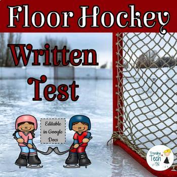 Preview of Floor Hockey Written Test and Answer Key - Editable in Google Docs!