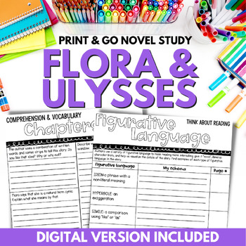 Preview of Flora and Ulysses Novel Study - Chapter Questions, Reading Skills, & Activities