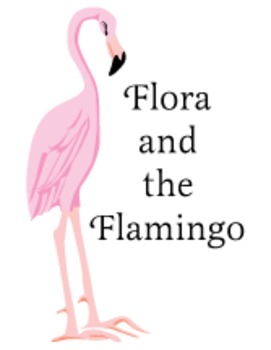 Preview of Flora and the Flamingo Reading Center