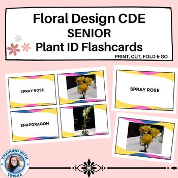 Preview of Floral Design CDE Senior Plant ID Flashcards