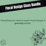 Floral Design Class Bundle