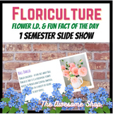 Floral Design: Flower I.D. 90 Editable Slides Floriculture