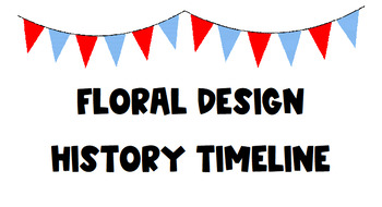 History Of Floral Design timeline