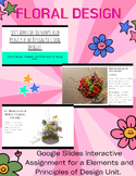 Floral Design: Identifying and Applying the Elements and P