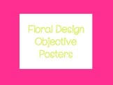 Floral Design Objective Posters
