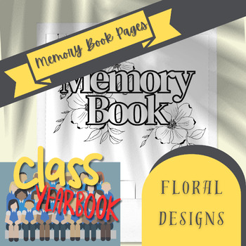 Preview of Floral Memory Book for Elementary | End of Year | Classroom Yearbook