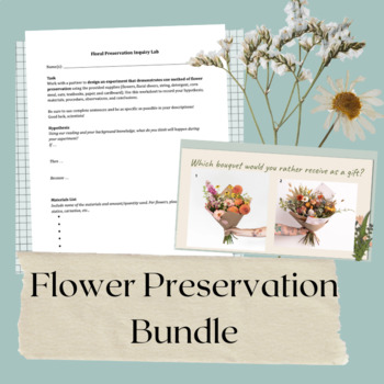 Preview of Floral Preservation Bundle: Slides + Inquiry Lab