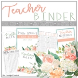 Floral Teacher Binder  (Editable!)