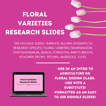 Preview of Floral Varieties Research Slides