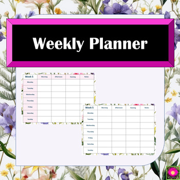 Preview of Floral Weekly Planner