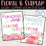 Floral and Shiplap Work Coming Soon Posters