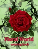 Floral world coloring book