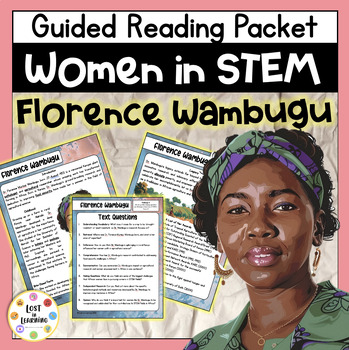 Preview of Florence Wambugu || Women in STEM || Guided Reading Comprehension || Text & Qs