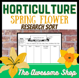 Floriculture! Spring Flower Sort (Agriculture & Horticultu
