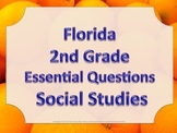 Florida 2nd Second Grade SS Social Studies ESSENTIAL QUEST