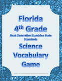 Florida 4th Fourth Grade NGSSS Science Vocabulary Game