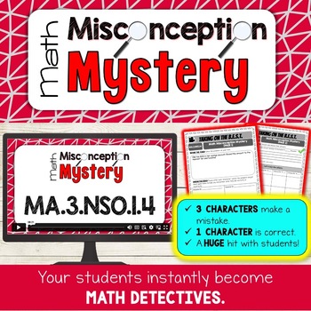 Preview of Florida B.E.S.T | MA.3.NSO.1.4 | Math Misconception Mystery Video Lesson