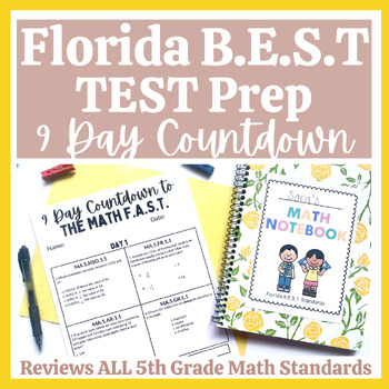 Florida B E S T Math Standards Test Prep for the FAST 5th Grade Spiral