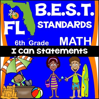Preview of Florida B.E.S.T. Standards: 6th Grade MATH I Can Statements