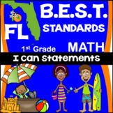 Florida B.E.S.T. Standards MATH: 1st Grade I Can Statement