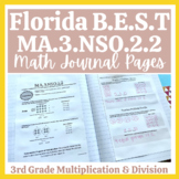 Florida B.E.S.T. Math Journal 3.NSO.2.2 Multiplication & D