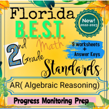 Preview of Florida BEST 2nd Grade Math: AR (Algebraic Reasoning) Progress Monitoring Prep