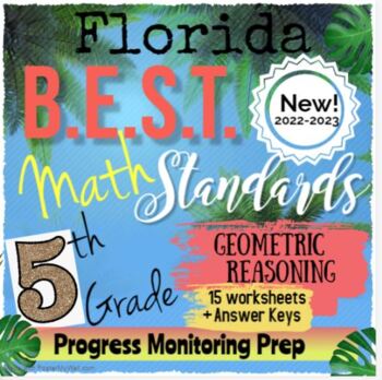 Preview of Florida BEST 5th Grade Math: GR (Geometric Reasoning) Progress Monitoring Prep