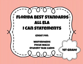 Preview of Florida BEST Standards I Can Statements | All ELA Standards | 1st Grade | PDF