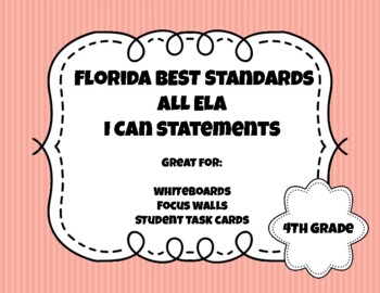 Preview of Florida BEST Standards I Can Statements | All ELA Standards | 4th Grade | PDF