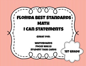 Preview of Florida BEST Standards I Can Statements | All Math Standards | 1st Grade | PDF