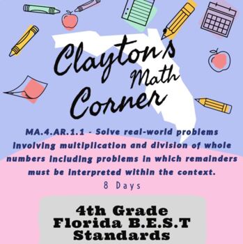 Preview of Florida BEST Standards - MA.4.AR.1.1 - X and Divide - 8 Days - PPT's & HW