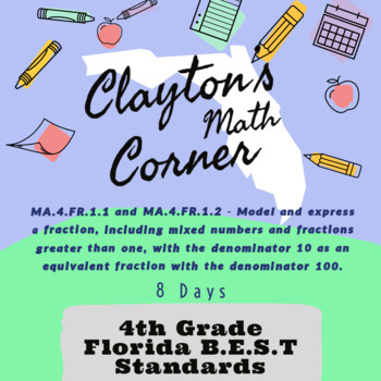 Preview of Florida BEST Standards - MA.4.FR.1.1 & 1.2 - Multiplication - 7 Days - PPT & HW