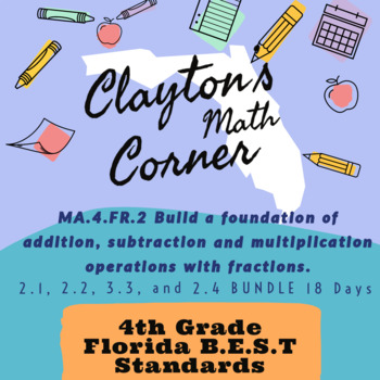 Preview of Florida BEST Standards - MA.4.FR.2 - Fractions 18 Day Bundle - PPT's & HW/CW