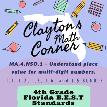 Preview of Florida BEST Standards - MA.4.NSO.1 - Place Value 17 Day Bundle - PPT's & HW/CW