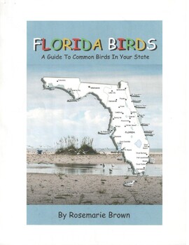 Preview of Florida Birds:  A Guide To Common Birds In Your State, by Rosemarie Brown