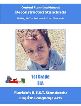 Preview of Florida Deconstructed Standards Content Planning Manual 1st Grade ELA