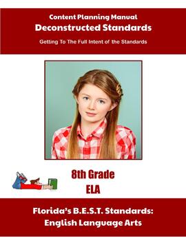 Preview of Florida Deconstructed Standards Content Planning Manual ELA 8th Grade