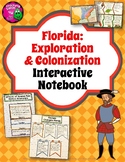 Florida Exploration & Colonization Interactive Notebook 4t