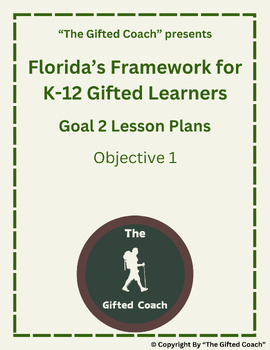 Preview of Florida Framework for Gifted Goal 1 Objective 2