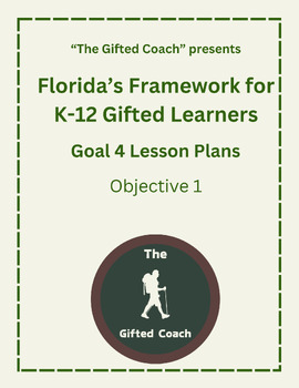 Preview of Florida Framework for Gifted Goal 4 Objective 1