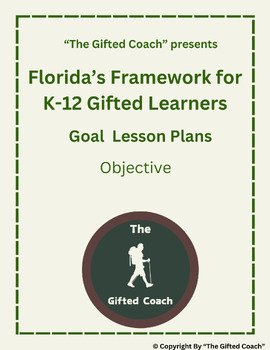 Preview of Florida Framework for Gifted Lesson Goal 1 Objective 1