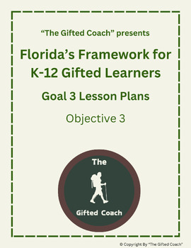 Preview of Florida Framework for Gifted Simulation Goal 3 Objective 3