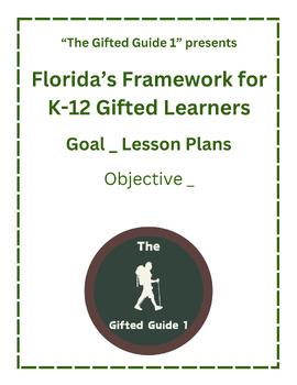 Preview of Florida Framework for Gifted Simulations Goal 1 Objective 3